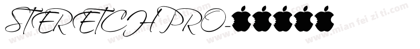 STERETCH PRO字体转换